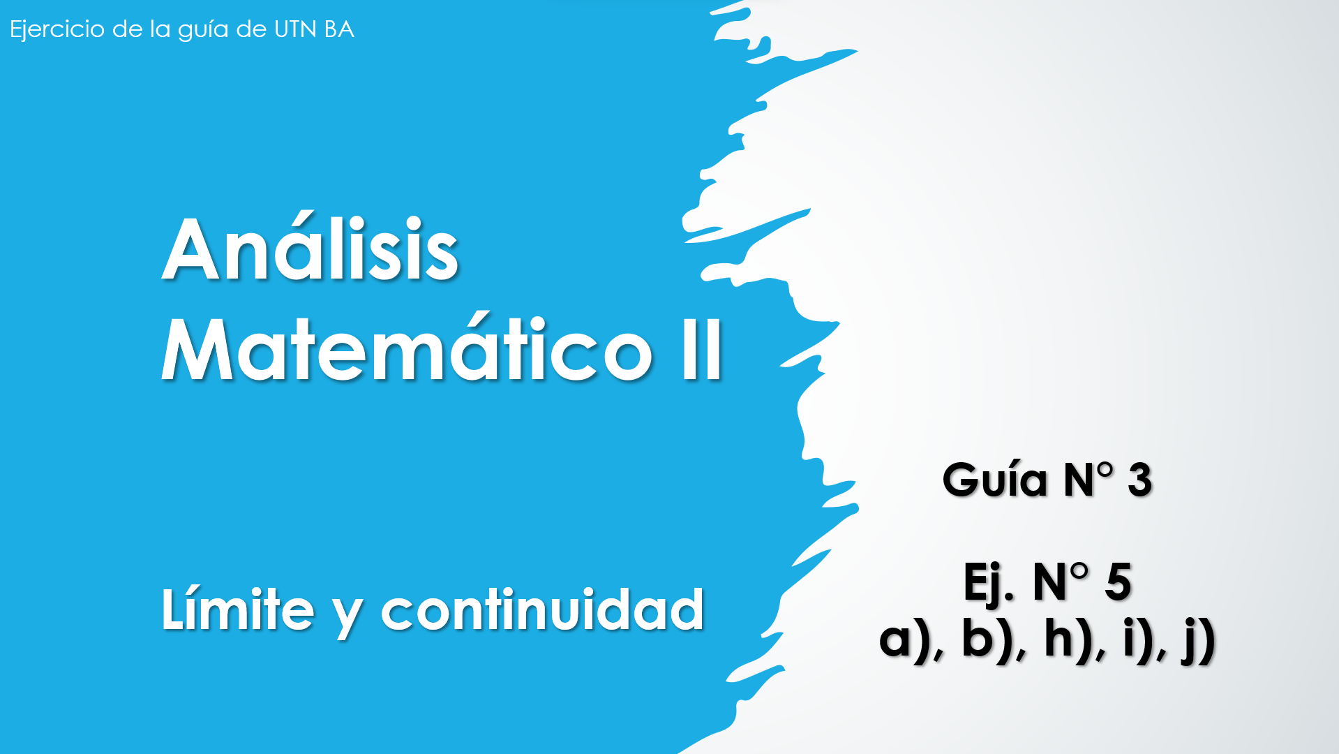 guía 3 - ej 5 a b h i j